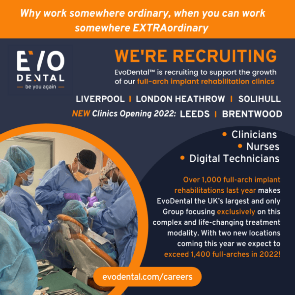 We Are Recruiting - Evo Dental
